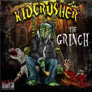 KidCrusher - The Grinch