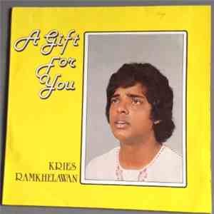 Kries Ramkhelawan - A Gift For You