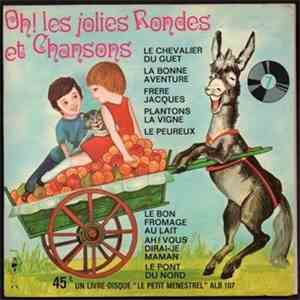 La Maîtrise D'Enfants De L'O.R.T.F. - Oh! Les Jolies Rondes Et Chansons