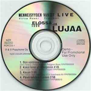 Menneisyyden Vangit - Virve Rosti, Freeman  - Live - 1999 Elossa Ja Lujaa