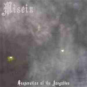Misein  - Desperation Of The Forgotten