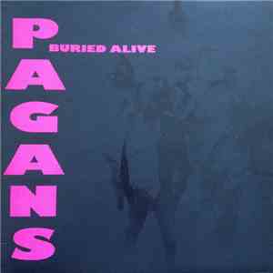 Pagans - Buried Alive