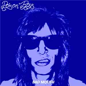 Poison Boys - Bad Mouth