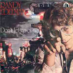 Randy Edelman - Don't Let Go Of Me