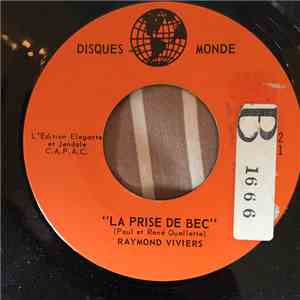 Raymond Viviers - La Prise De Bec / 2 Rue D'Eve