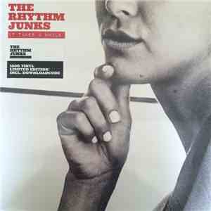 Rhythm Junks - It Takes A While