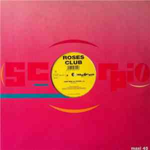 Roses Club - Que Siga La Fiesta
