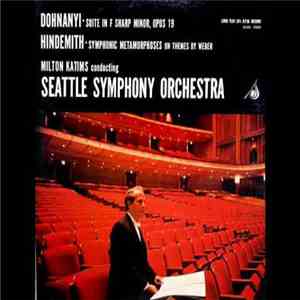 Seattle Symphony Orchestra - Dohnanyi: Suite In Sharp Minor, Opus 19; Hinde ...