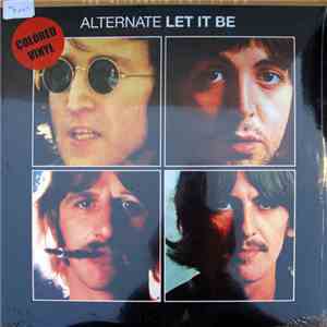 The Beatles - Alternate Let It Be