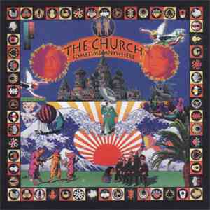 The Church - Sometime Anywhere