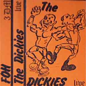 The Dickies  - Live