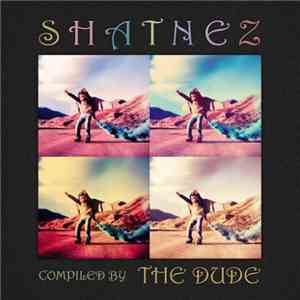 The Dude  - Shatnez