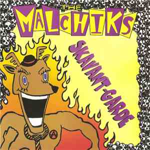 The Malchiks - Skavant-Garde
