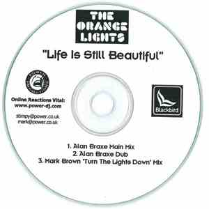 The Orange Lights - Life Is Still Beautiful