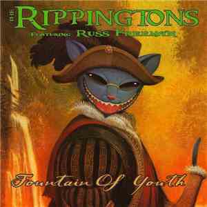 The Rippingtons Featuring Russ Freeman  - Fountain Of Youth