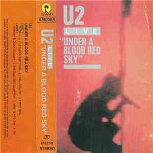 U2 - Under A Blood Red Sky