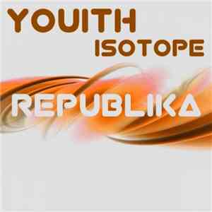 Youith  - Isotope