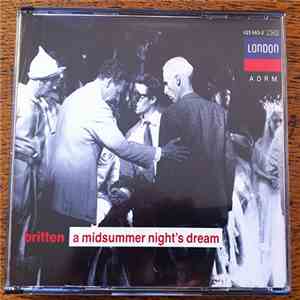 Benjamin Britten, London Symphony - A Midsummer Night's Dream