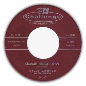 Billy Carter And The Cruisers - Summit Ridge Drive / Latin Lover (Mein Lieb ...