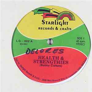 Bobby Culture - Health & Strengthies / Buenos Dias