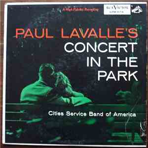 Cities Service Band Of America, The Conducted By Paul Lavalle - Concert In The Park