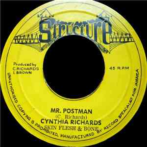 Cynthia Richards, Skin Flesh And Bone - Mr Postman
