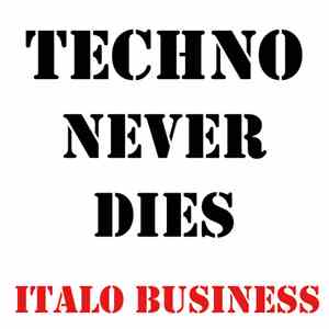 Dandi & Ugo - Techno Never Dies Volume 1