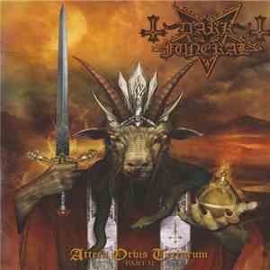 Dark Funeral - Attera Orbis Terrarum - Part II
