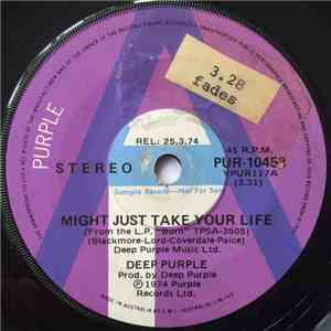 Deep Purple - Might Just Take Your Life