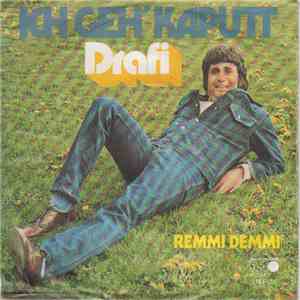 Drafi - Ich Geh' Kaputt