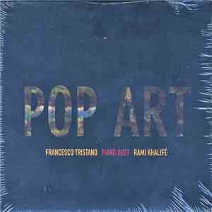 Francesco Tristano Piano Duets Rami Khalifé - Pop Art