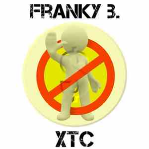 Franky B. - XTC