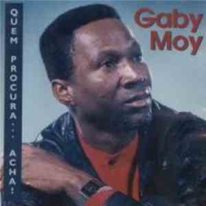 Gaby Moy - Quem Procura Acha