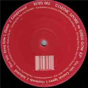 Greg Gow / Cozmic Spore - Cozmic Spore vs Greg Gow EP