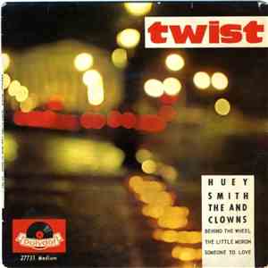 Huey Smith & The Clowns - Behind The Wheel