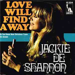 Jackie DeShannon - Love Will Find A Way