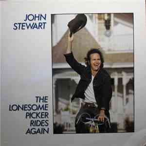 John Stewart  - The Lonesome Picker Rides Again