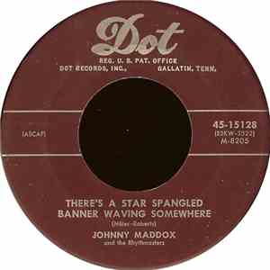Johnny Maddox  And The Rhythmasters - There's A Star Spangled Banner Waving ...