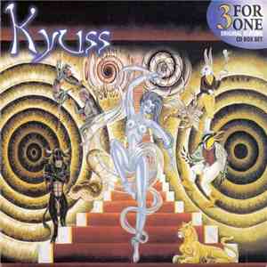 Kyuss - 3 For One Original Albums