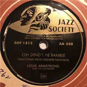 Louis Armstrong And His Orchestra - Oh Didn't He Ramble / Saint-Louis Blues
