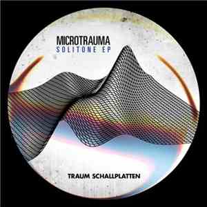 Microtrauma - Solitone EP