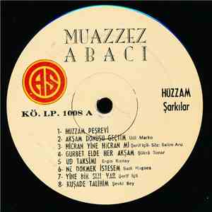 Muazzez Abacı -  Hüzzam Şarkılar / Uşşak Şarkılar