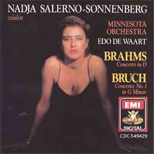 Nadja Salerno-Sonnenberg, Minnesota Orchestra, Edo de Waart, Brahms / Bruch ...