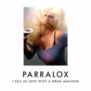 Parralox - I Fell In Love With A Drum Machine (Demo)