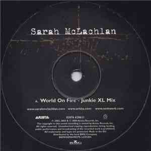 Sarah McLachlan - World On Fire