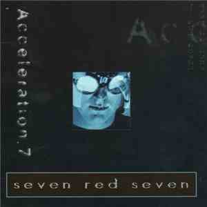 Seven Red Seven - Acceleration.7