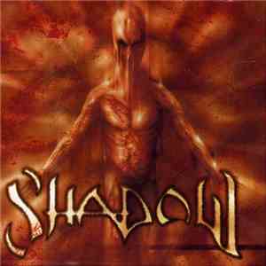 Shadow  - Shadow