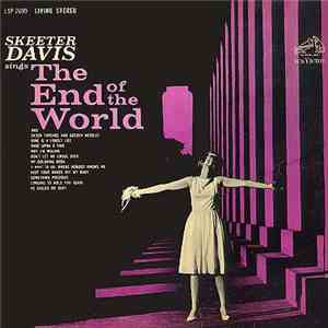 Skeeter Davis - The End Of The World