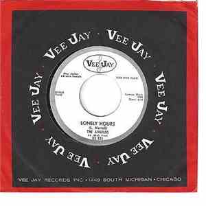 The Angelos - Lonely Hours / Just Like Taking Candy From A Baby