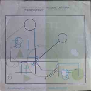 The Dropscience / Freedom For Saturn - The Dropscience / Freedom For Saturn